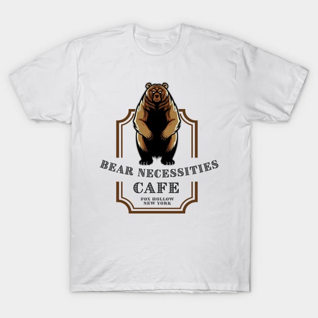 You need Bear Necessities! T-Shirt by Martin & Brice